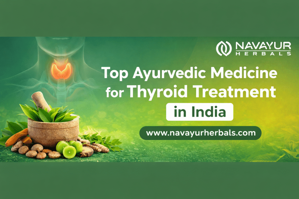 Top Ayurvedic Medicine for Thyroid Treatment in India