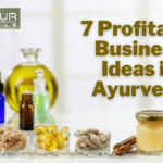 7 Profitable Business Ideas in Ayurveda