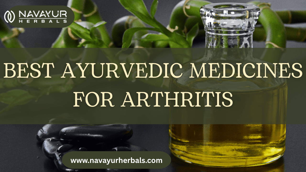Best Ayurvedic Medicines for Arthritis