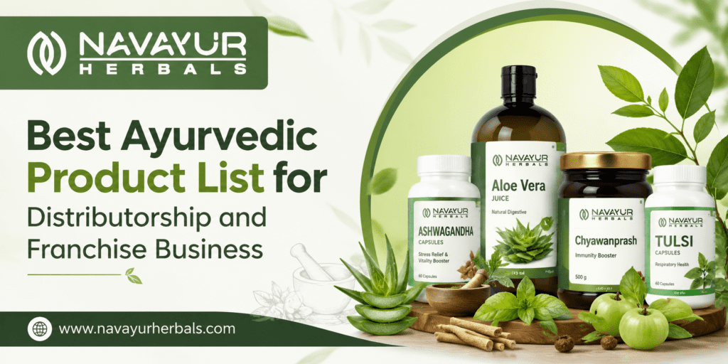 Best Ayurvedic Product List for Distributorship and Franchise Business