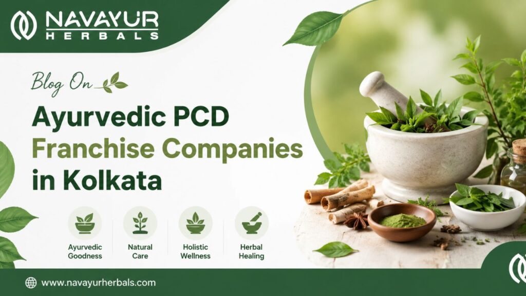 Ayurvedic PCD Franchise Companies in Kolkata