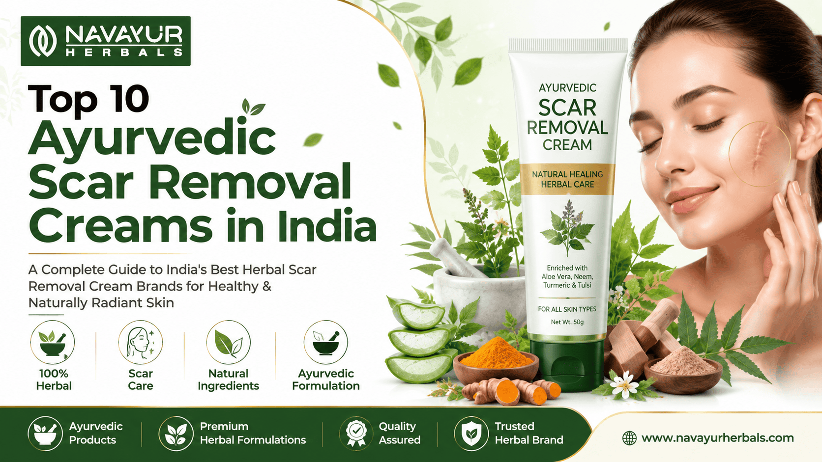Top 10 Ayurvedic Scar Removal Creams in India